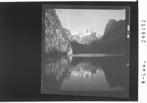 [Der Vordere Gosausee mit Blick in den Dachstein]