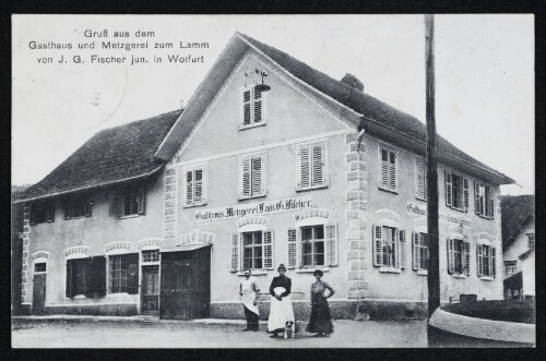 Gruß aus dem Gasthaus und Metzgerei zum Lamm von J. G. Fischer jun. in Wolfurt