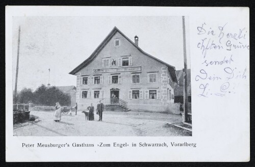 Peter Meusburger's Gasthaus  Zum Engel  in Schwarzach, Vorarlberg