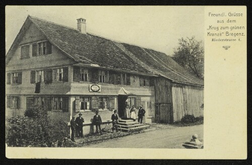 Freundl. Grüsse aus dem  Krug zum grünen Kranze  Bregenz, Riederstrasse 4