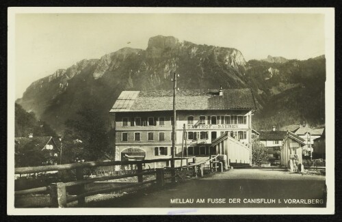 Mellau am Fusse der Canishluh i. Vorarlberg