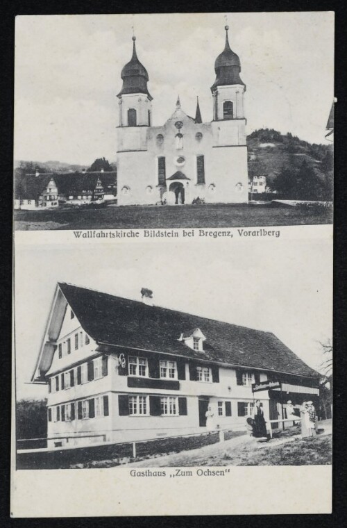 Wallfahrtskirche Bildstein bei Bregenz, Vorarlberg : Gasthaus  Zum Ochsen 