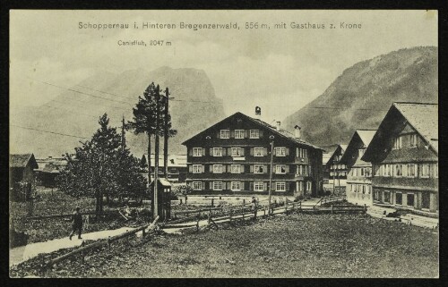Schoppernau i. Hinteren Bregenzerwald, 856 m, mit Gasthaus z. Krone