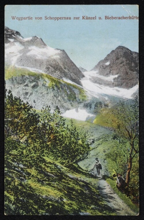 Wegpartie von Schoppernau zur Künzel u. Bieberacherhütte