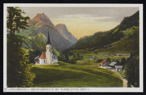 Schröcken i. Bregenzerwald mit Künzelspitze 2307 m