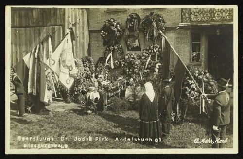 Beerdigung Dr. Jodok Fink : Andelsbuch