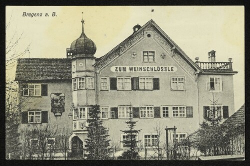 Bregenz a. B., Zum Weinschlössle