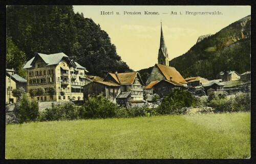 Hotel u. Pension Krone : Au i. Bregenzerwalde