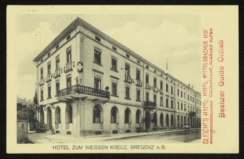 Hotel zum weissen Kreuz, Bregenz a.B