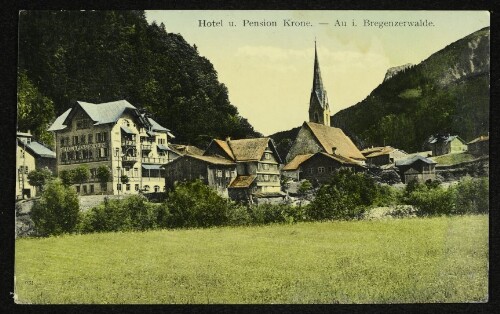 Hotel u. Pension Krone : Au i. Bregenzerwalde