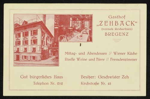 Gasthof  Zehbäck  (vormals Reichartbäck) Besitzer: Geschwister Zeh