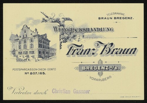 Weingrosshandlung Franz Braun, Bregenz A/B. Vorarlberg