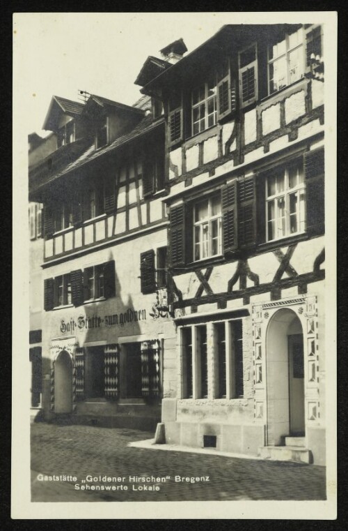 Gaststätte zum  Goldenen Hirschen  Bregenz
