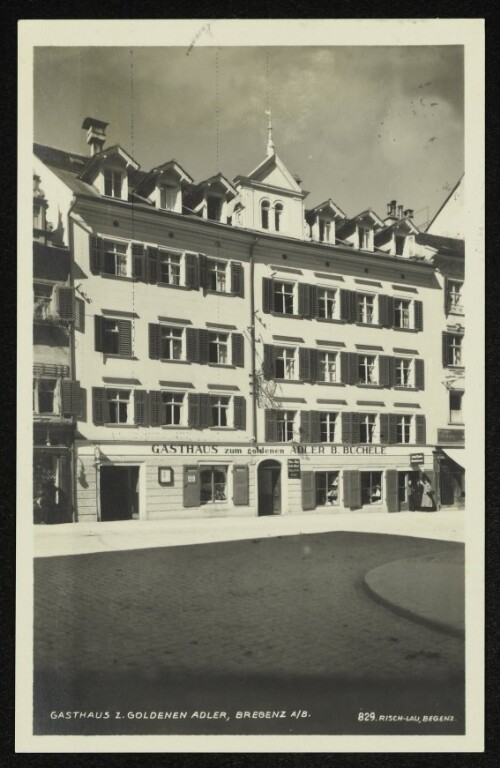 Gasthaus z. Goldener Adler, Bregenz A./B.