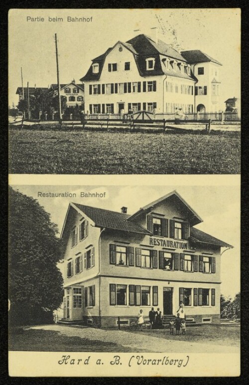 Hard a. B. (Vorarlberg) : Partie beim Bahnhof : Restauration Bahnhof