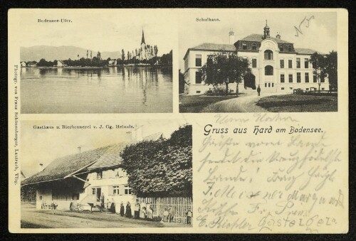 Gruss aus Hard : Bodensee-Ufer. Schulhaus. Gasthaus u. Bierbrauerei v. J. Gg. Heinzle