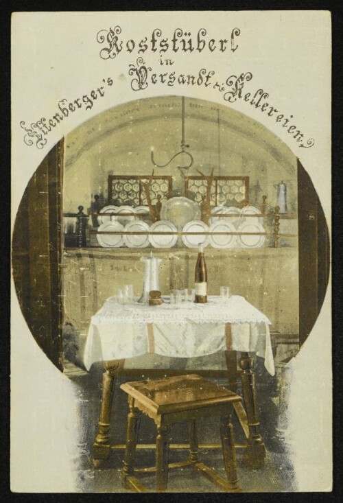 Koststüberl in Ettenberger´s Versandt-Kellereien