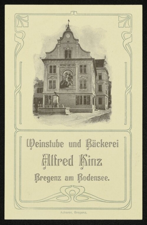 Weinstube und Bäckerei Alfred Kinz Bregenz am Bodensee