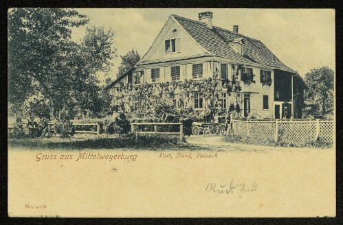 Gruss aus Mittelweyerburg : Post, Hard, Fussach