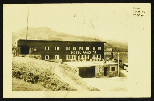 Hotel Faschina 1500 m