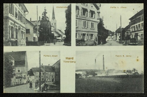 Hard Vorarlberg : Kirchstraße : Partie b. Löwen : Partie b. Engel : Fabrik S. Jenny