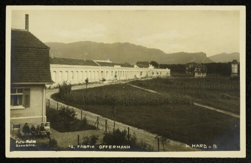 Fabrik Offermann in Hard a. B.