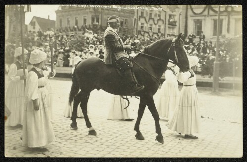 Kaiser Franz Josef I. Bregenz 1909: Bregenzerwälder i. Tracht