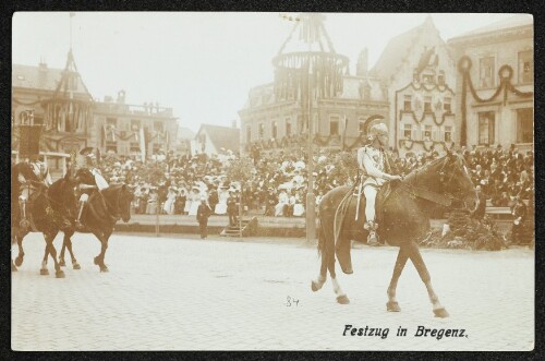 [Vorarlberger Jahrhundertfeier - Festumzug in Bregenz]