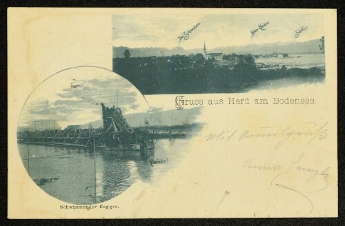 Gruss aus Hard am Bodensee : Drei Schwestern, Hoher Kasten, Säntis : Schwimmender Bagger