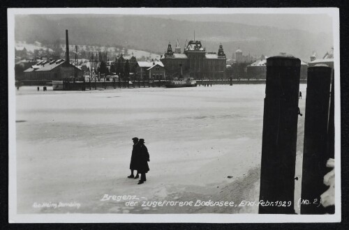 Bregenz - der zugefrorene Bodensee. End. Febr. 1929