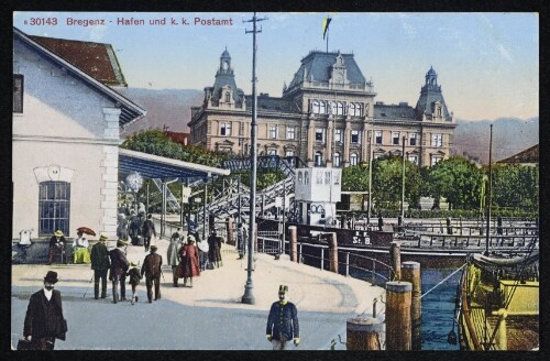 Bregenz Hafen und K. K. Postamt