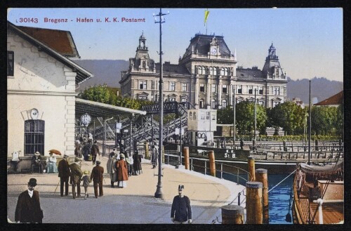Bregenz Hafen und K.K. Postamt