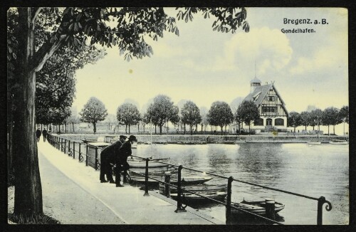 Bregenz a. B. : Gondelhafen