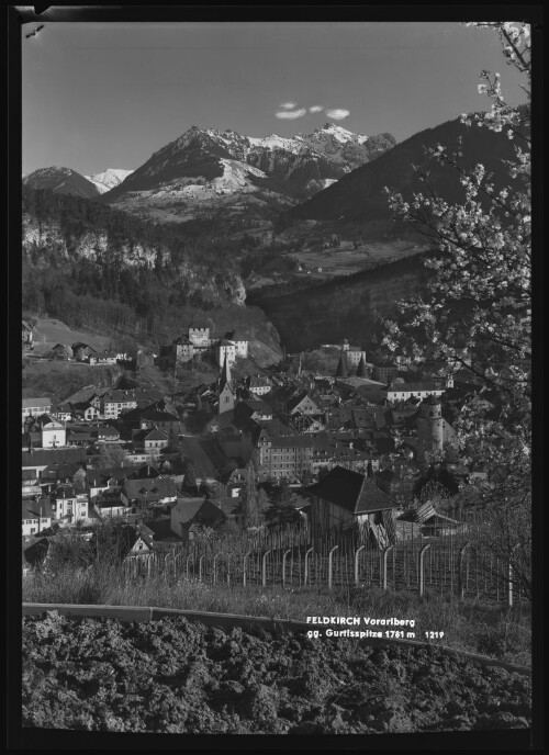 Feldkirch Vorarlberg gg. Gurtisspitze 1781 m