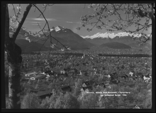 [Zwischenwasser] Muntlix, Röthis, Sulz, Rankweil, - Vorarlberg gg. Schweizer Berge