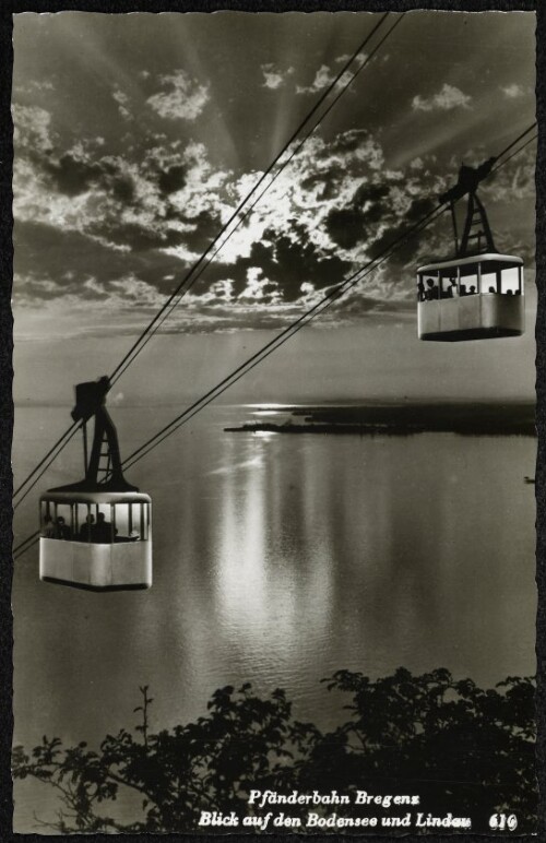 Pfänderbahn Bregenz : Blick auf den Bodensee und Lindau