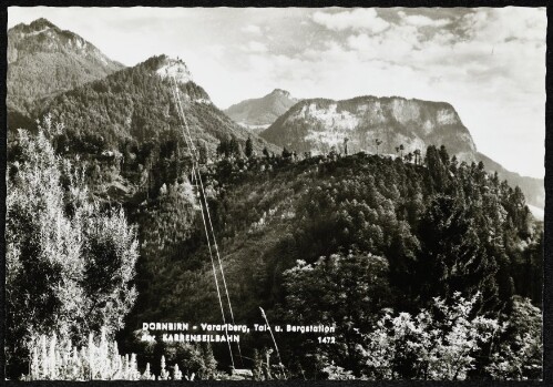 Dornbirn - Vorarlberg, Tal- u. Bergstation der Karrenseilbahn