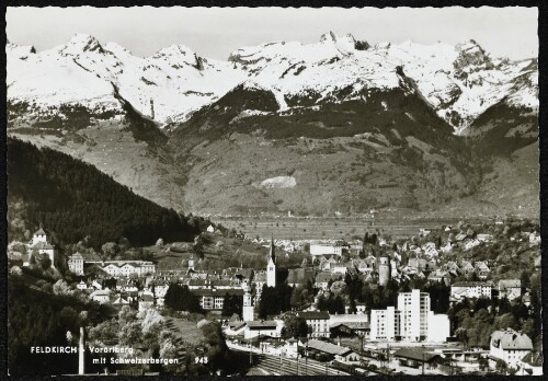 Feldkirch - Vorarlberg mit Schweizerbergen
