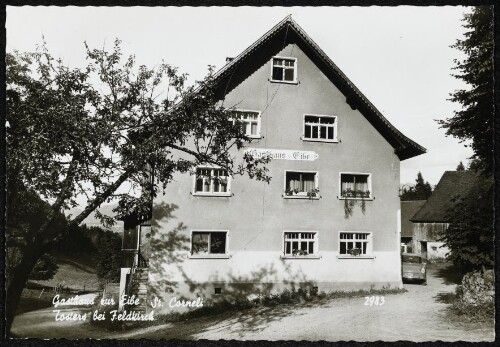 Gasthaus zur Eibe St. Corneli Tosters bei Feldkirch