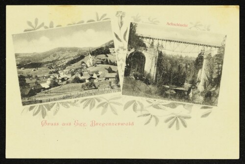 Gruss aus Egg, Bregenzerwald : Achschlucht