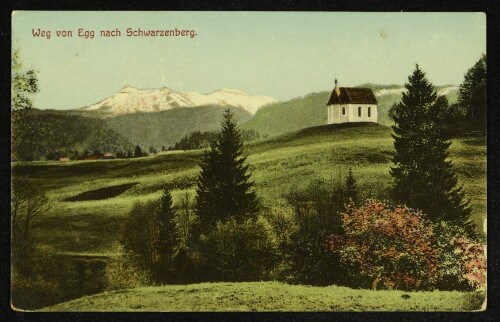 Weg von Egg nach Schwarzenberg