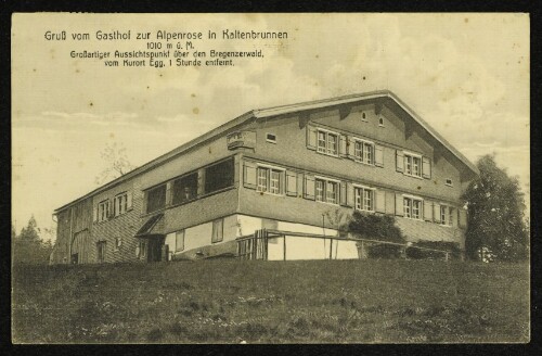Gruß vom Gasthof zur Alpenrose in Kaltenbrunnen : 1010 m ü. M.