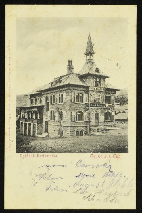 Gruss aus Egg : Bahnhof-Restauration