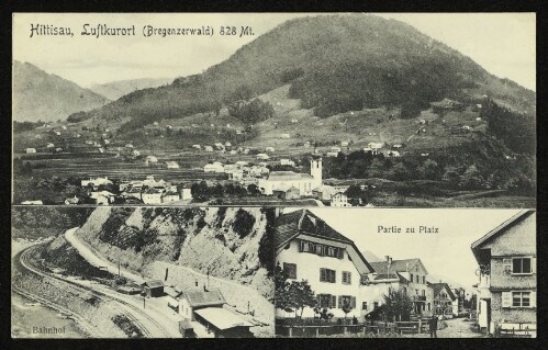 Hittisau, Luftkurort Bregenzerwald) 828 Mt. : Bahnhof