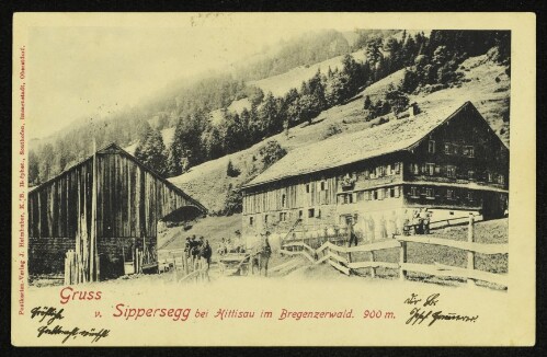 Gruss v. Sippersegg bei Hittisau im Bregenzerwald : 900 m