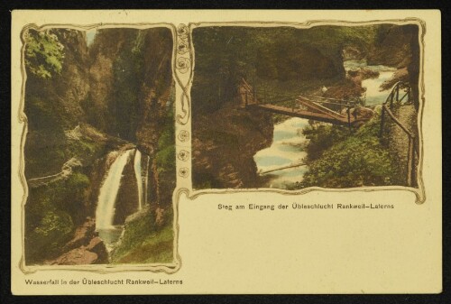 Wasserfall in der Übleschlucht Rankweil-Laterns : Steg am Eingang der Übleschlucht Rankweil-Laterns