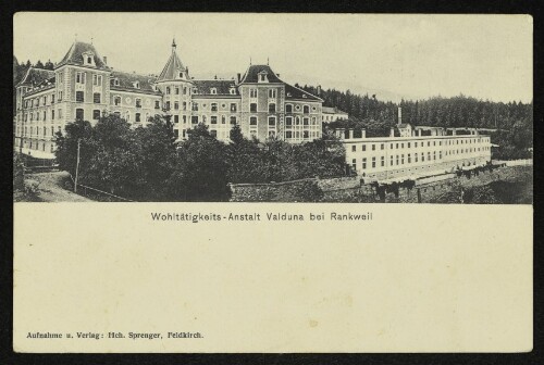 Wohltätigkeits-Anstalt Valduna in Rankweil