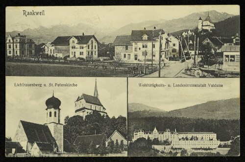 Rankweil : Liebfrauenberg u. St. Peterskirche : Wohltätigkeits- und Landesirrenanstalt Valduna