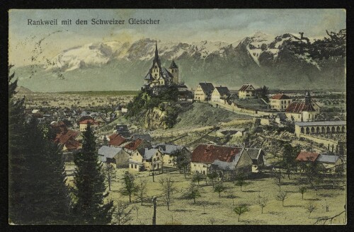 Rankweil mit den Schweizer Gletscher