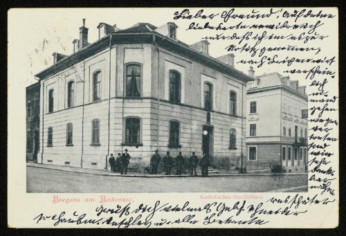 Bregenz am Bodensee : Katholisches Gesellenhaus